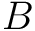 $B$