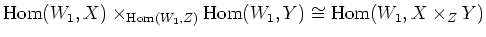 $\displaystyle \operatorname{Hom}(W_1, X)\times_{\operatorname{Hom}(W_1,Z)}\operatorname{Hom}(W_1,Y) \cong \operatorname{Hom}(W_1,X\times_Z Y)
$