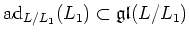 $ \operatorname{ad}_{L/L_1}(L_1)\subset \mathfrak{gl}(L/L_1)$