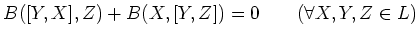 $\displaystyle B([Y,X] , Z)+B(X,[Y,Z])=0 \qquad(\forall X,Y,Z\in L)
$