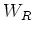 $ W_R$