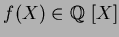 $f(X)\in \mbox{${\Bbb Q}$ }[X]$