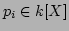 $p_i\in k[X]$