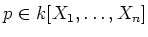 $p\in k[X_1,\dots, X_n]$