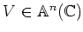 $V\in {\Bbb A}^n({\Bbb C})$