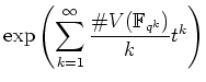 % latex2html id marker 833
$\displaystyle \exp \left ( \sum_{k=1}^\infty \frac{\char93  V({\mathbb{F}}_{q^k})}{k}t^k \right)$