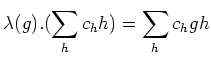 $\displaystyle \lambda(g).(\sum_{h}c_h {h})=\sum_{h} c_h{gh}
$