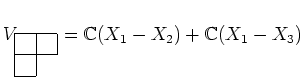 $\displaystyle V_{\yng(2,1)}={\mathbb{C}}(X_1-X_2)+{\mathbb{C}}(X_1-X_3)
$