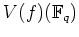 % latex2html id marker 787
$ V(f)({\mathbb{F}}_q)$