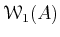 $ \mathcal W_1(A)$