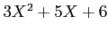 $ 3 X^2+5 X+6$