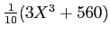 $ \frac{1}{10} (3 X^3+560)$