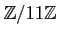 $ {\mbox{${\mathbb{Z}}$}}/11{\mbox{${\mathbb{Z}}$}}$