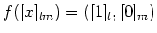 $ f([x]_{lm})=([1]_l,[0]_m)$