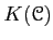 $ K(\mathcal{C})$