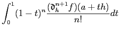 $\displaystyle \int_0^1 (1-t)^n \frac{ (\mathfrak{d}_h^{n+1}f)(a+t h)}{n!} dt$