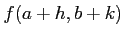 $\displaystyle f(a+h,b+k)$