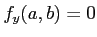 $ f_y(a,b)=0$