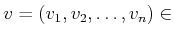 $ v=(v_1,v_2,\dots,v_n) \in$