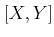 $ [X,Y]$