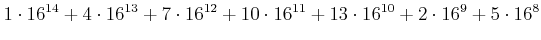 $\displaystyle 1 \cdot 16^{14}+4 \cdot 16^{13}+7 \cdot 16^{12}+10\cdot 16^{11}+ 13\cdot 16^{10}+2 \cdot 16^9 +5 \cdot 16^8$