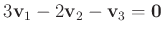 $\displaystyle 3 \mathbf v_1 -2 \mathbf v_2 - \mathbf v_3 =\mathbf 0
$