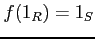 $ f(1_R)=1_S$