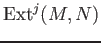 $ \operatorname{Ext}^j(M,N)$