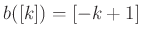 $\displaystyle b([k])=[-k+1]
$