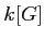 $ k[G]$