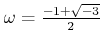 % latex2html id marker 1152
$ \omega=\frac{-1+\sqrt{-3}}{2}$