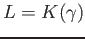 $\displaystyle L=K(\gamma)
$