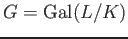 $ G=\operatorname{Gal}(L/K)$