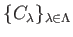 $ \{C_\lambda \}_{\lambda \in \Lambda}$