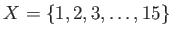 $ X=\{1,2,3,\dots, 15\}$