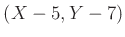 $ (X-5,Y-7)$