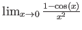 $ \lim_{x\to 0} \frac{1-\cos(x)}{x^2}$